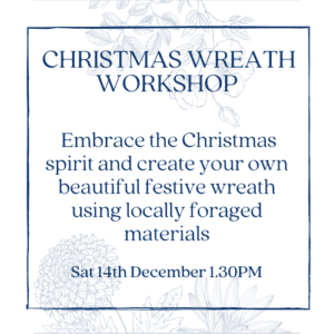 Christmas Wreath workshop - Sat 14th December 1.30PM